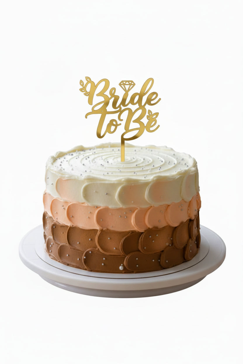 Bride To Be Acrylic Cake Topper